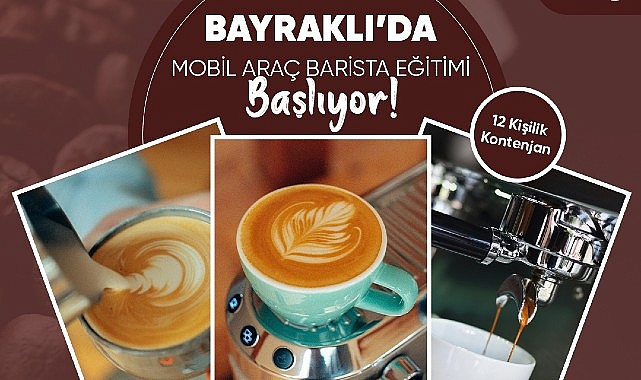 Bayraklı Belediyesinden ücretsiz ‘barista’ kursu