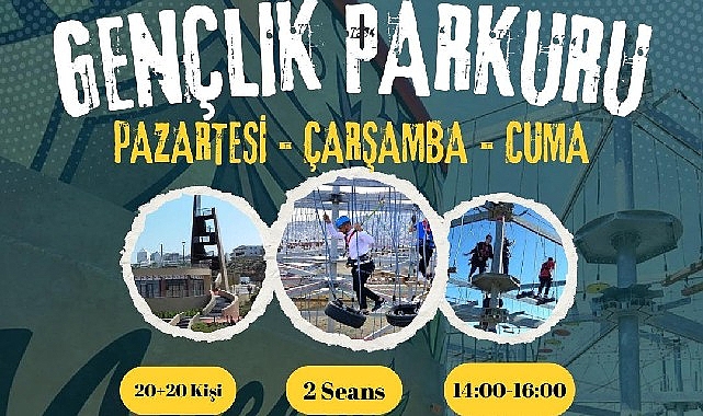 Macera Park’ta “Gençlik Parkuru” günleri başladı